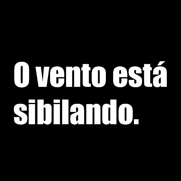 Camiseta o vento está sibilando
