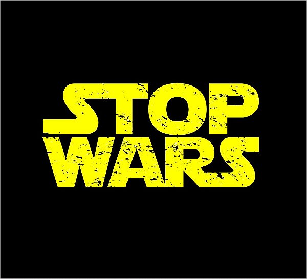 Camiseta Stop Wars