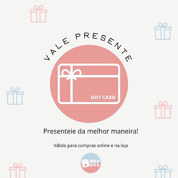 VALE PRESENTE - R$ 1.400,00 BABY BUYS BRASIL