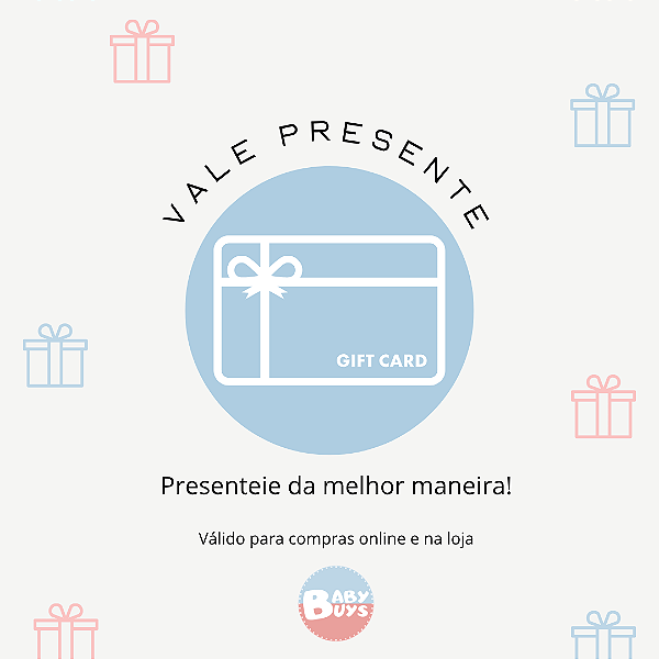 VALE PRESENTE - R$ 500,00 BABY BUYS BRASIL