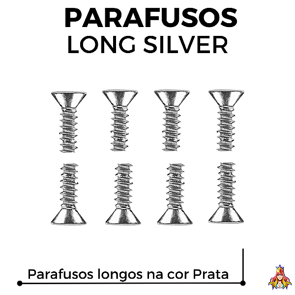 Kit Parafusos Custom - Tamanho Long - cor Silver (Mais compridos)