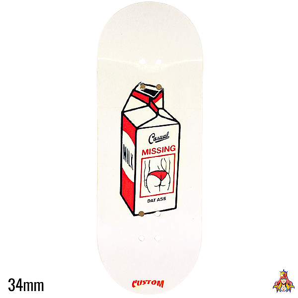 Deck Custom Premium Series - 34mm - “Casual Missing Dat Ass“