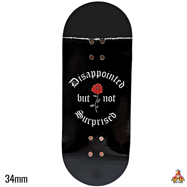 Deck Custom Premium 34mm - “Disappointed But Not Surprised“ - com Tape Alien