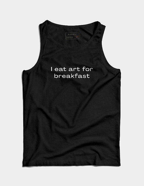 Regata I eat art breakfast - Sensorial, camisetas exclusivas, compre online