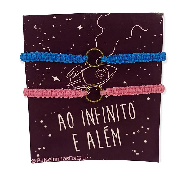 Duo de Pulseiras Ao Infinito e Além
