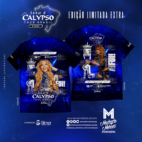 T-shirt: Joelma - "Gravação DVD Isso É Calypso Tour Brasil - Etapa Brasília/DF" (#EuFui)