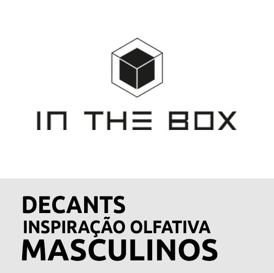 Decants - IN THE BOX - Inspiração Olfativa - MASCULINOS