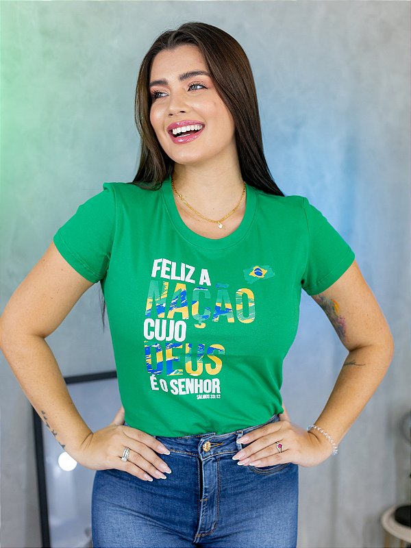 T-SHIRT FEMININA - FELIZ A NAÇÃO CUJO DEUS É O SENHOR - COR VERDE COPA