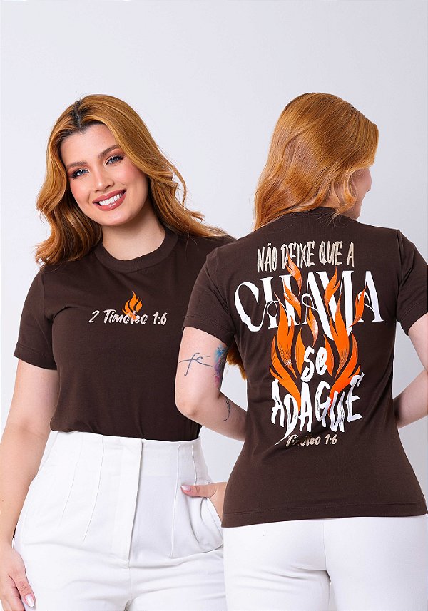 T-SHIRT FEMININA - CHAMA - 2 TIMÓTEO 1:6  - COR MARROM