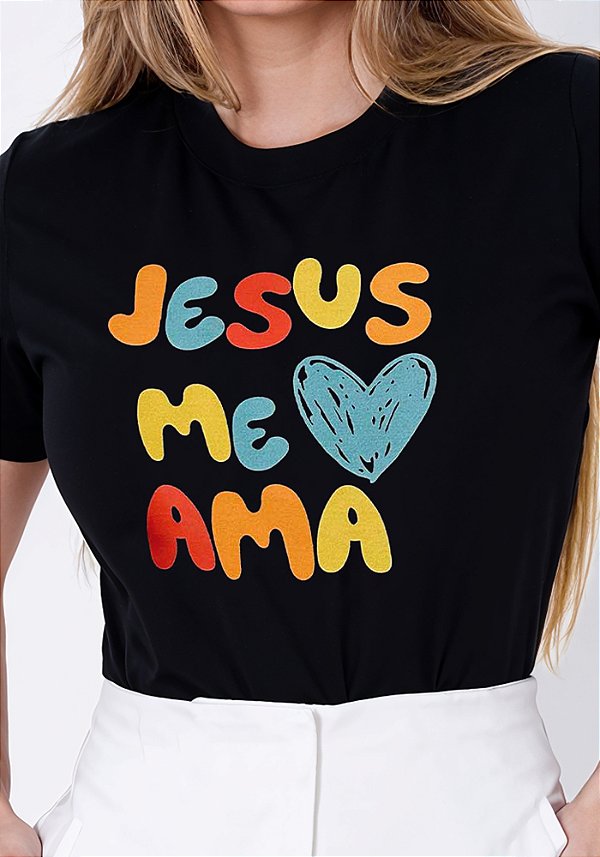 T-SHIRT FEMININA - JESUS ME AMA - COR PRETO