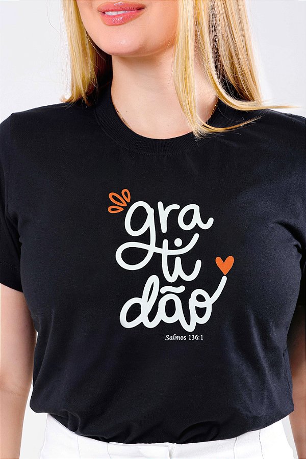 T-SHIRT FEMININA - GRATIDÃO - COR PRETO