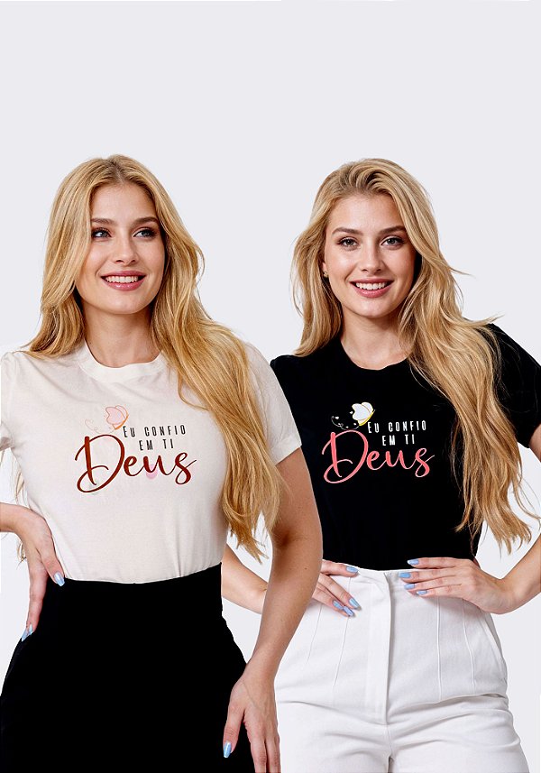 T-SHIRT FEMININA - EU CONFIO EM TI DEUS