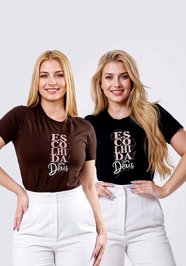 T-SHIRT FEMININA - ESCOLHIDA POR DEUS