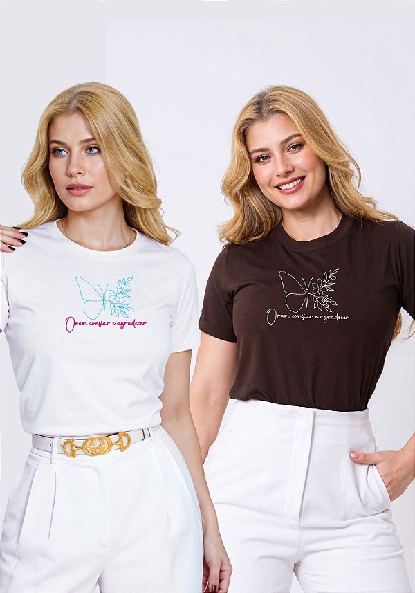T-SHIRT FEMININA - ORAR, CONFIAR E AGRADECER