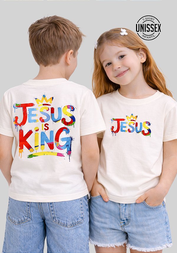INFANTIL UNISSEX - JESUS IS KING - COR MARFIM