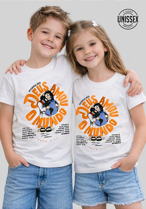 INFANTIL UNISSEX - DEUS AMOU O MUNDO