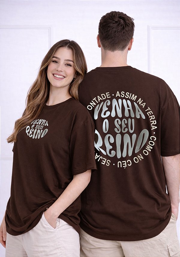 OVERSIZED - VENHA O SEU REINO - COR MARROM