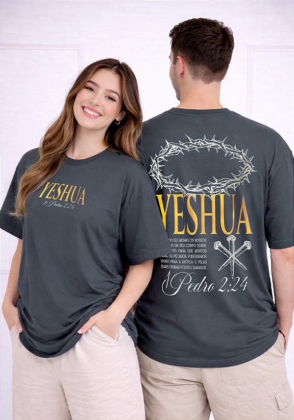 OVERSIZED - COROA YESHUA 1 PEDRO 2:24 - COR CINZA