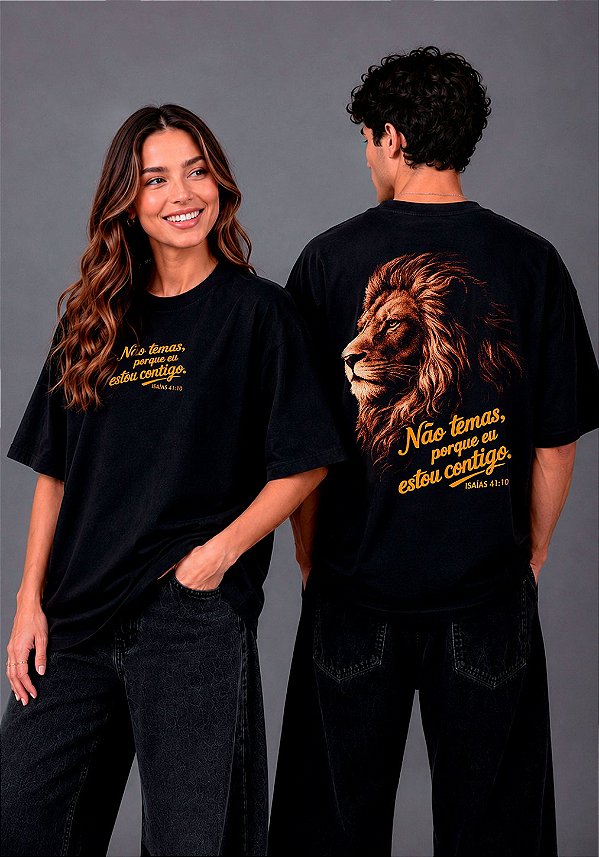 OVERSIZED - NÃO TEMAS PORQUE EU ESTOU CONTIGO - COR PRETO