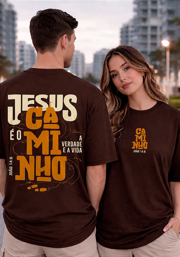 OVERSIZED - JESUS É O CAMINHO - COR MARROM