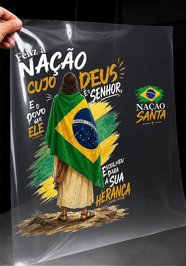 IMPRESSÃO DE DTF- FELIZ A NAÇÃO ADULTO - 32X45 CM