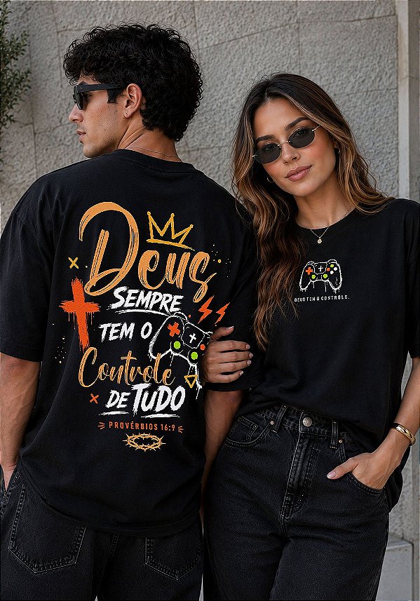 OVERSIZED - DEUS SEMPRE TEM O CONTROLE - COR PRETO