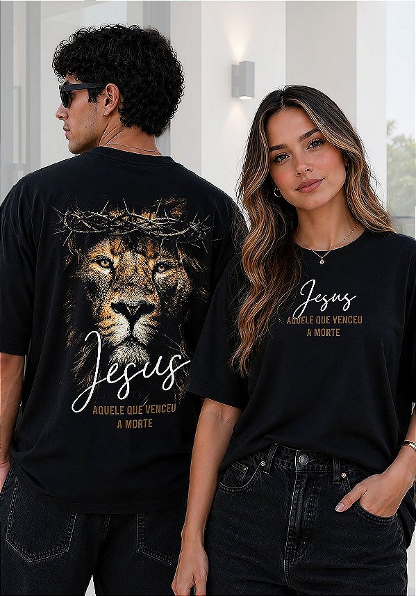OVERSIZED - JESUS AQUELE QUE VENCEU A MORTE - COR PRETO