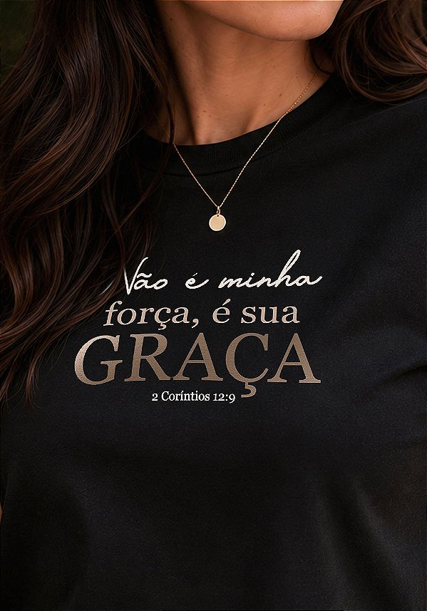 T-SHIRT FEMININA - É SUA GRAÇA - COR PRETO