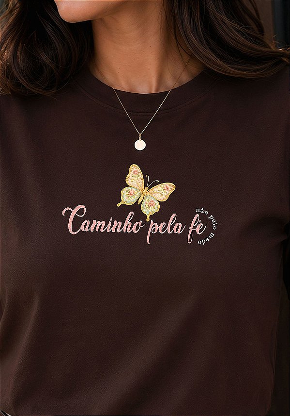 T-SHIRT FEMININA - CAMINHO PELA FÉ - COR MARROM