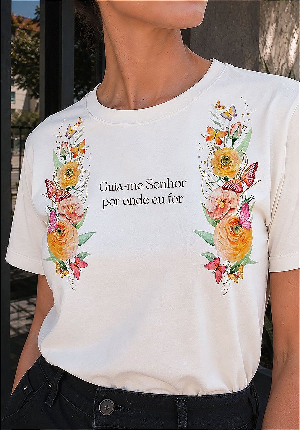 T-SHIRT FEMININA - FLORES GUIA-ME SENHOR - COR MARFIM