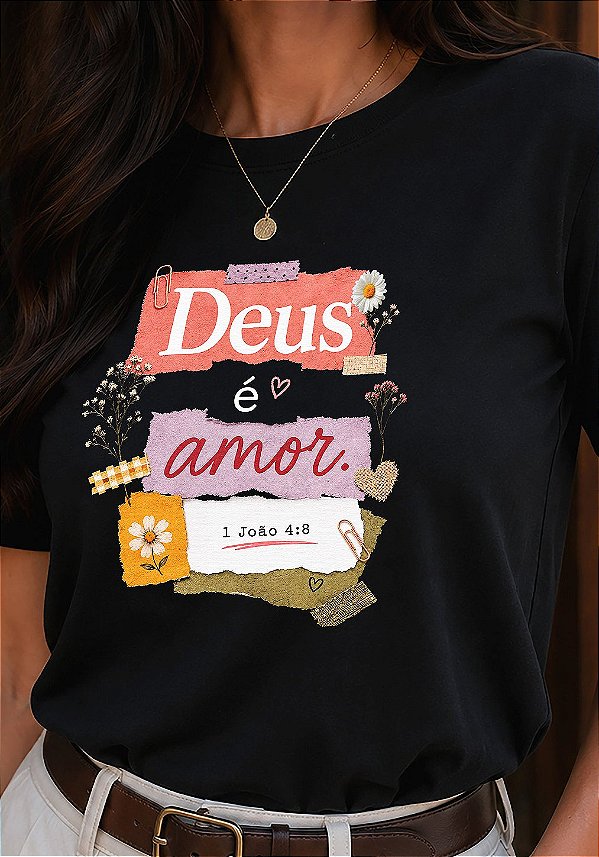 T-SHIRT FEMININA - DEUS É AMOR FLORES - COR PRETO