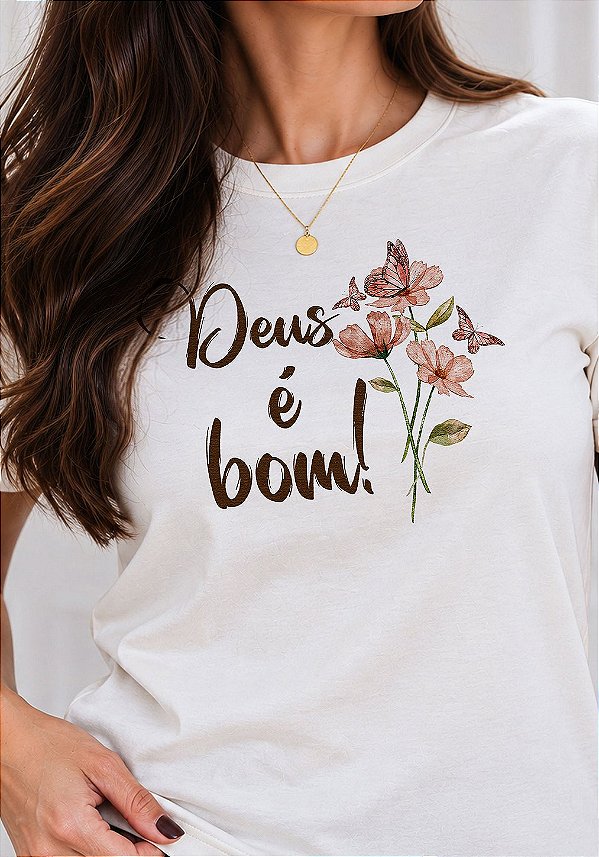 T-SHIRT FEMININA - BORBOLETA E FLORES DEUS É BOM - COR MARFIM