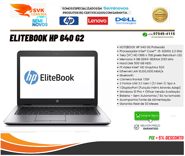 Notebook HP 640 G2 - i5 - 6th  - 04GB Ddr3 - HDD 500 - Tela Led 14" - Wifi - Hdmi - Webcan - S/Autonomia - Funciona no Carregador