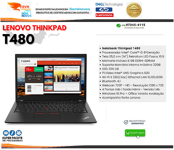 Notebook Lenovo T480 Processador Core i5  8 Geração , Memoria 08GB  , SSD 240GB , LED 14' Led , Hdmi , C/Autonomia