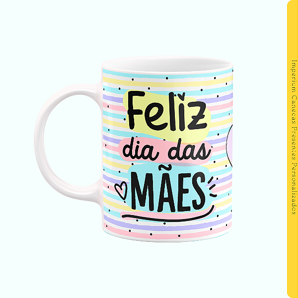 Caneca Branca Lisa 325ml - Feliz dia Das Mães
