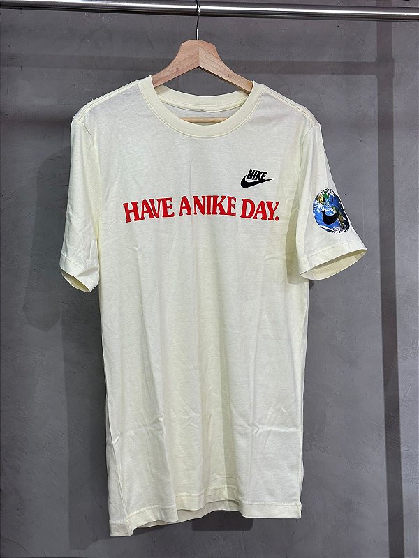 Camiseta Nike HAVE A Nike DAY ( bege )