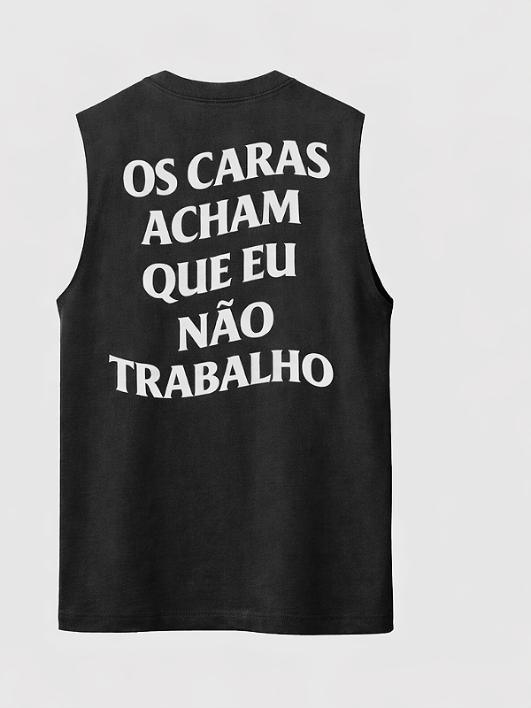Regata Machão "Os Caras Acham Que Eu Não Trabalho"