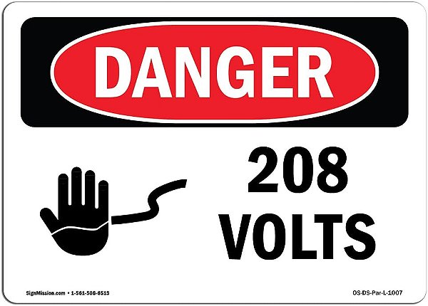 Placa de Perigo OSHA - 208 Volts | Adesivo | Proteja seu Negócio, Canteiro de Obras, Armazém e Área Comercial | Fabricado nos EUA