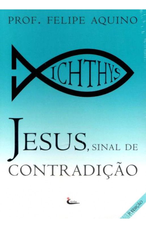 Jesus, Sinal de Contradição