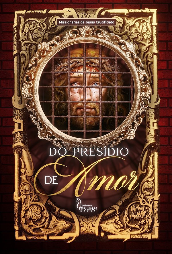 Do Presidio de Amor