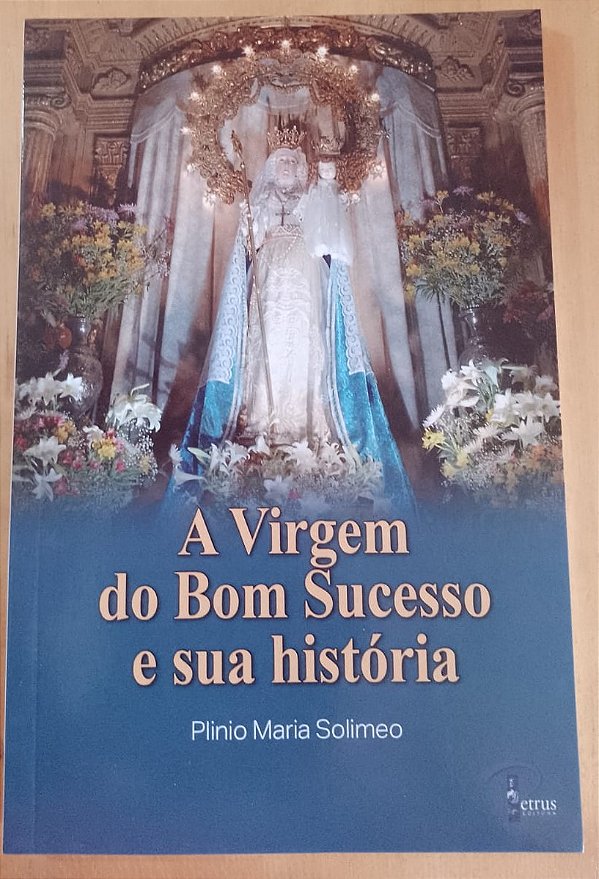 A Virgem do Bom Sucesso e sua história