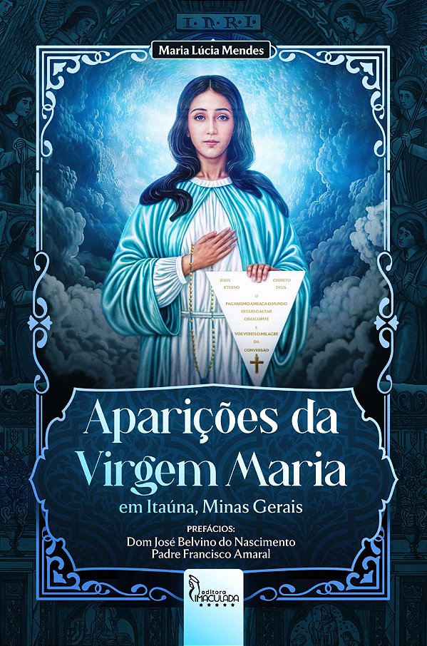 Aparições da Virgem Maria em Itaúna, Minas Gerais