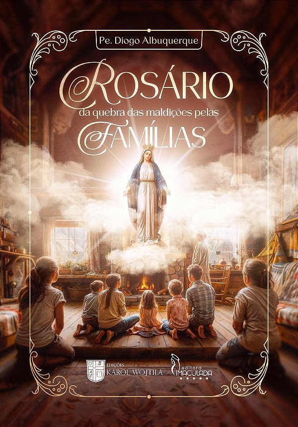 Rosário da quebra das Maldições pelas Famílias