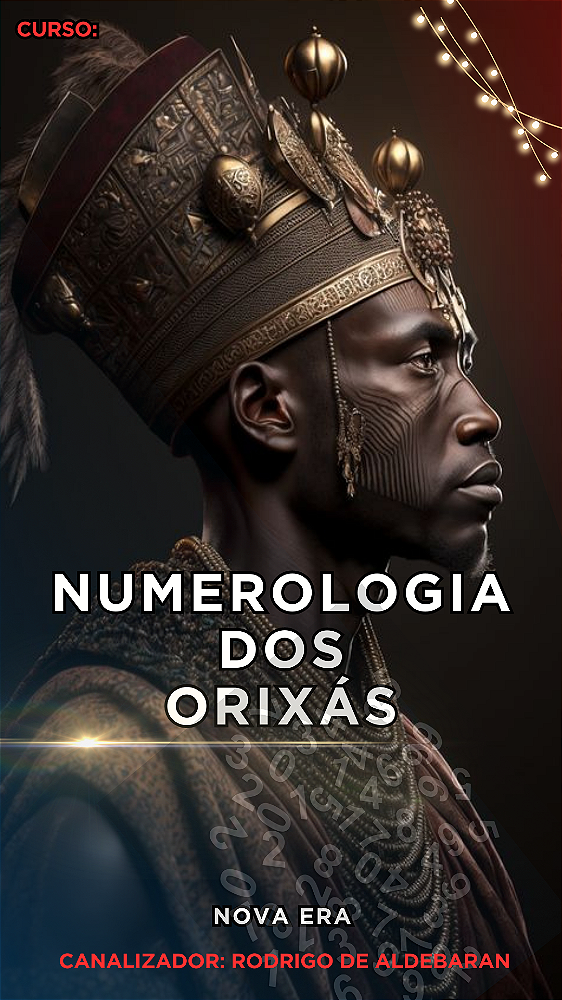 NUMEROLIGIA DOS ORIXÁS