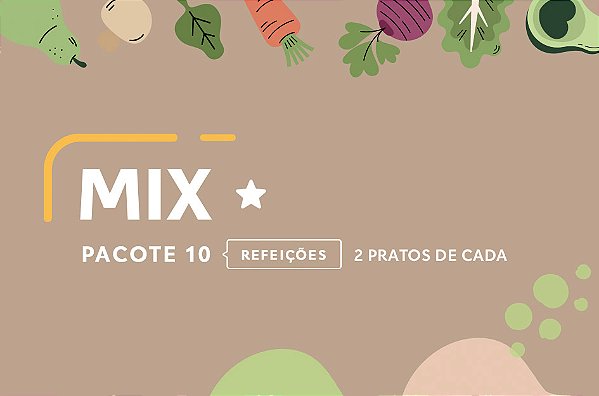 Pacote Mix (10 pratos) - 10% de DESCONTO
