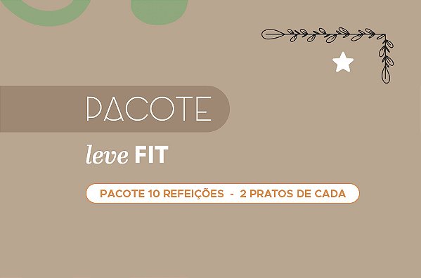 Pacote Leve Fit (10 pratos) - 10% de DESCONTO