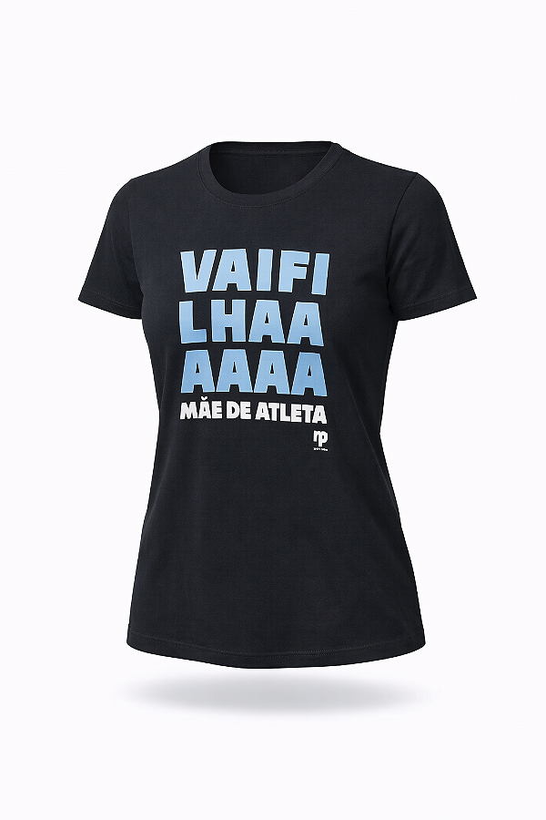Baby Look Vai Filha / Mãe de Atleta - RP Sport Wear