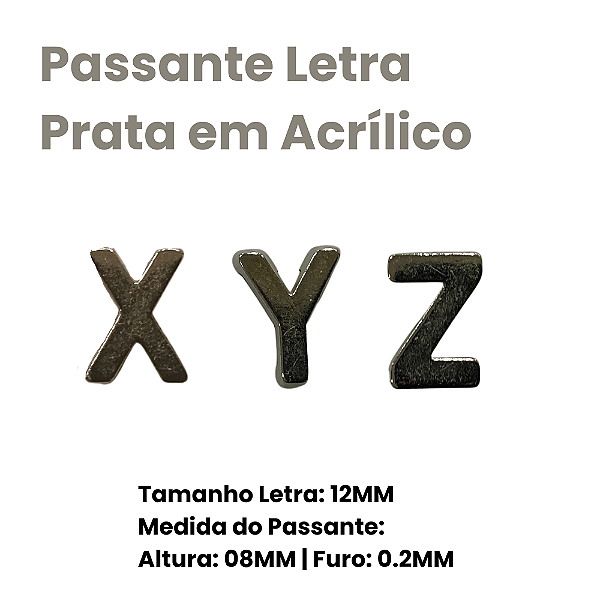 Passante Letra Prata em Acrílico - 12mm
