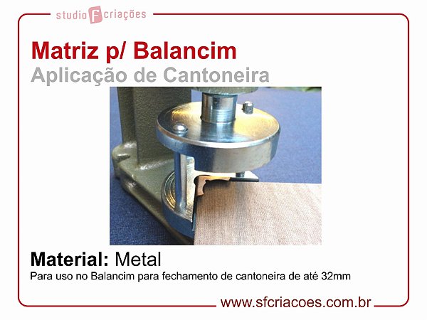 Matriz para fixação de cantoneira no Balancim