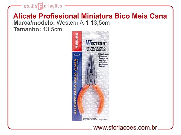 Alicate Profissional Miniatura Bico Meia Cana Western A-1 13,5cm